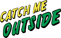 Catch me Outside logo